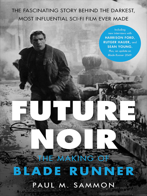 Title details for Future Noir by Paul M. Sammon - Available